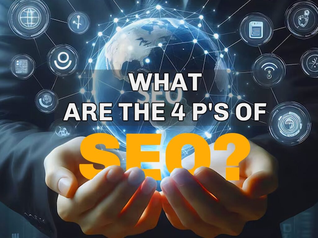 4 P's of SEO