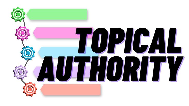 The concept of topical authority in SEO strategies.