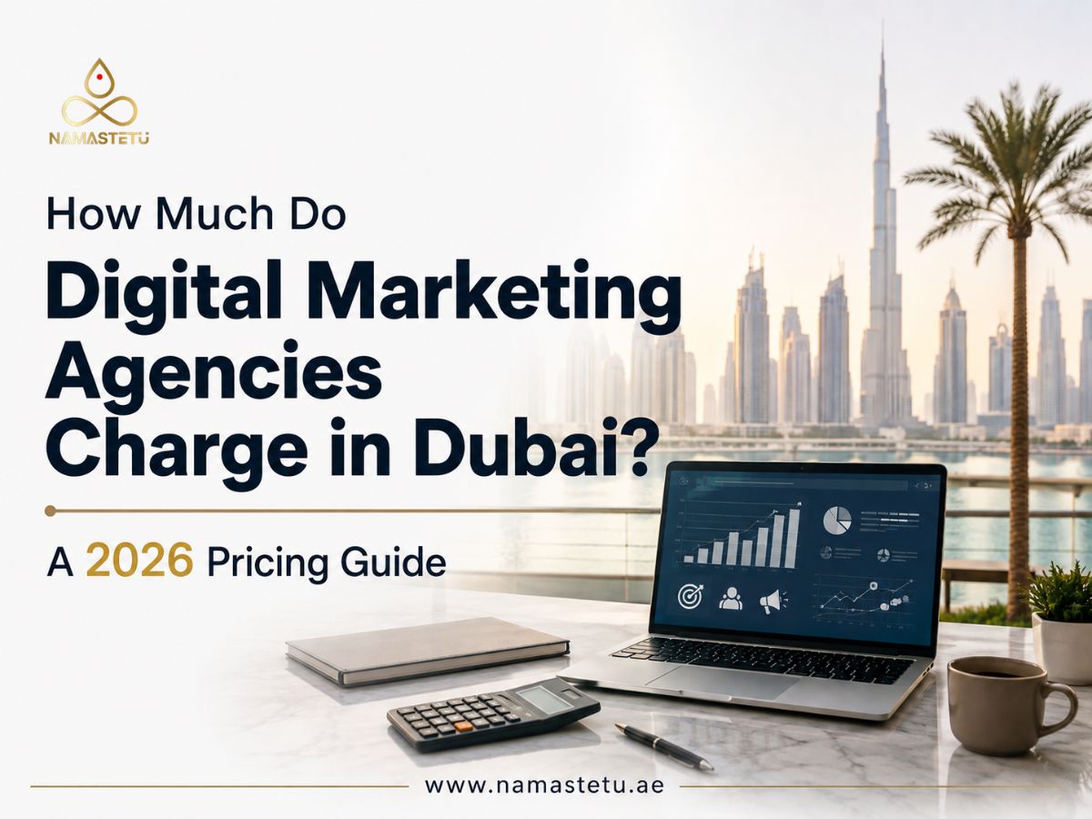 How Much Do Digital Marketing Agencies Charge in Dubai? A 2026 Pricing Guide