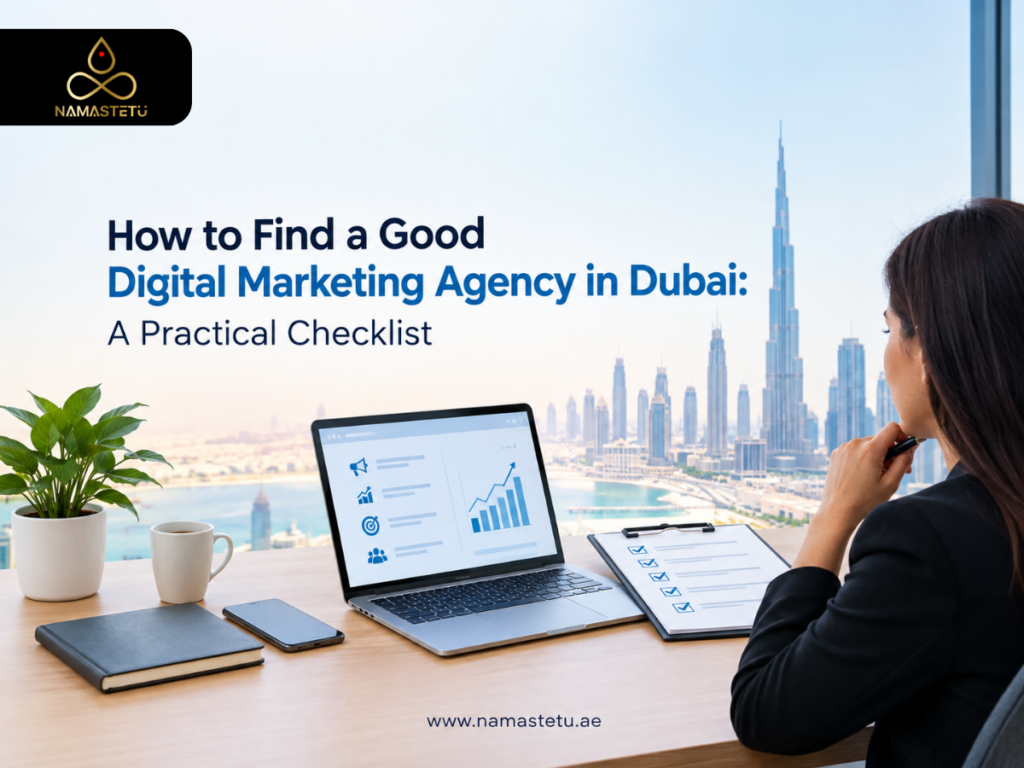How to Find a Good Digital Marketing Agency in Dubai checklist